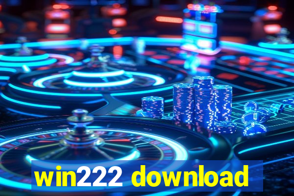 win222 download